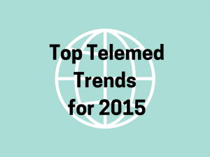 Telemed Trends for 2015