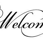 welcome