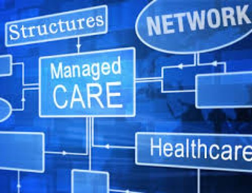 Managed Care – Not New but our Healthcare Perspective Might Be