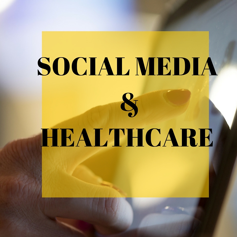 Social Media & Healthcare