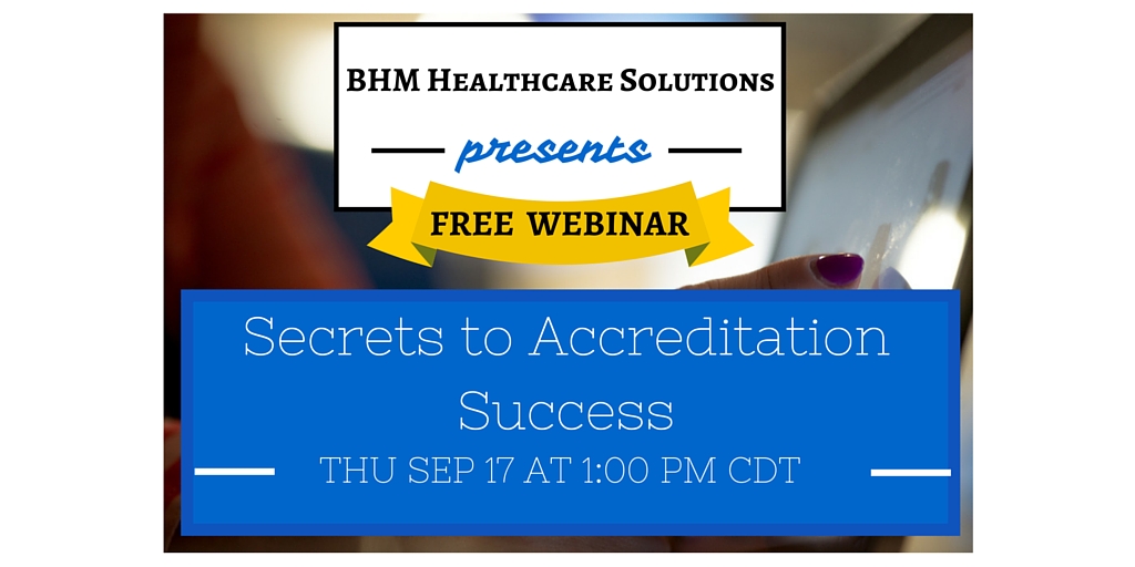 bhm healthcare accreditation webinar free