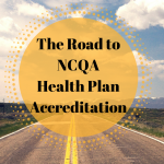 What is NCQA Health Plan Accreditation