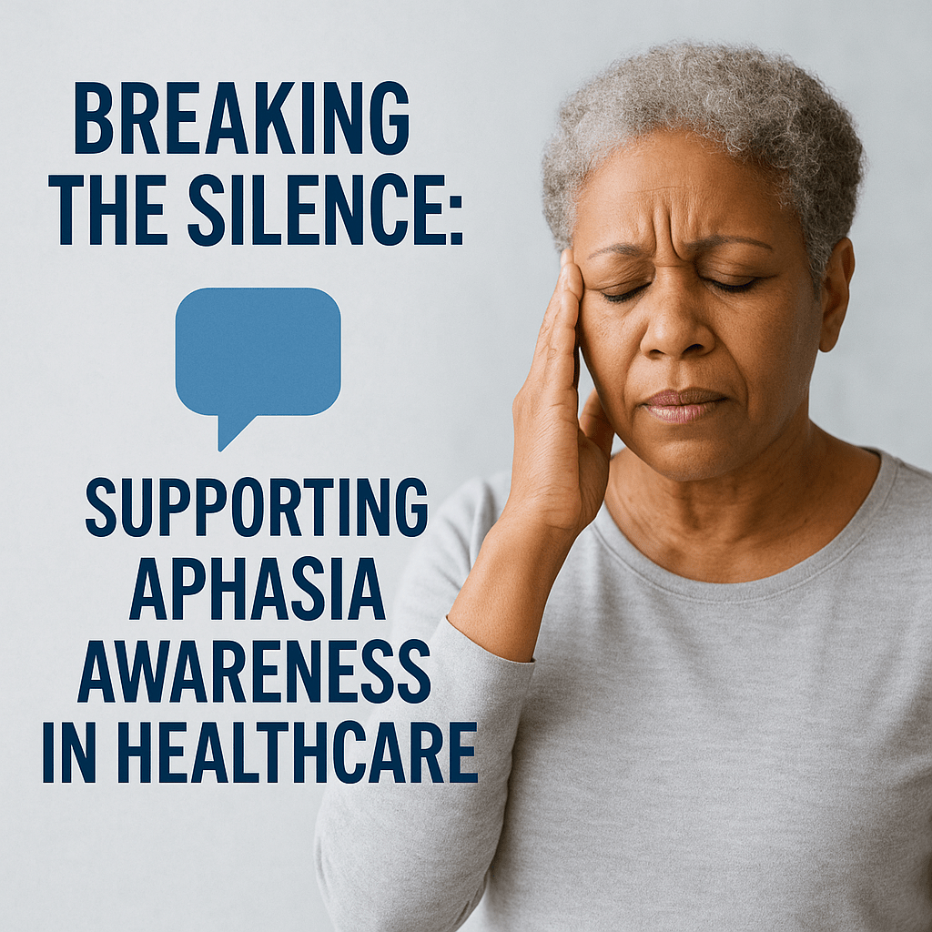 Supporting Aphasia Awareness in Healthcare