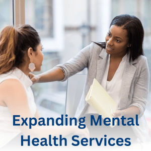 Expanding Mental Health Services