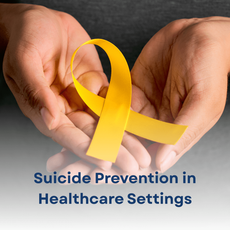 Suicide Prevention in Healthcare Settings