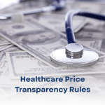 Healthcare Price Transparency Rules