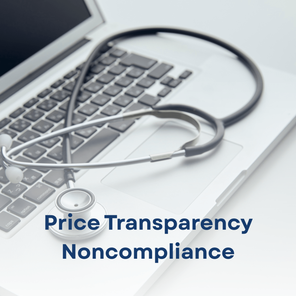 Price Transparency Noncompliance