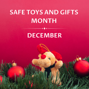 Safe Toys and Gifts Month Social
