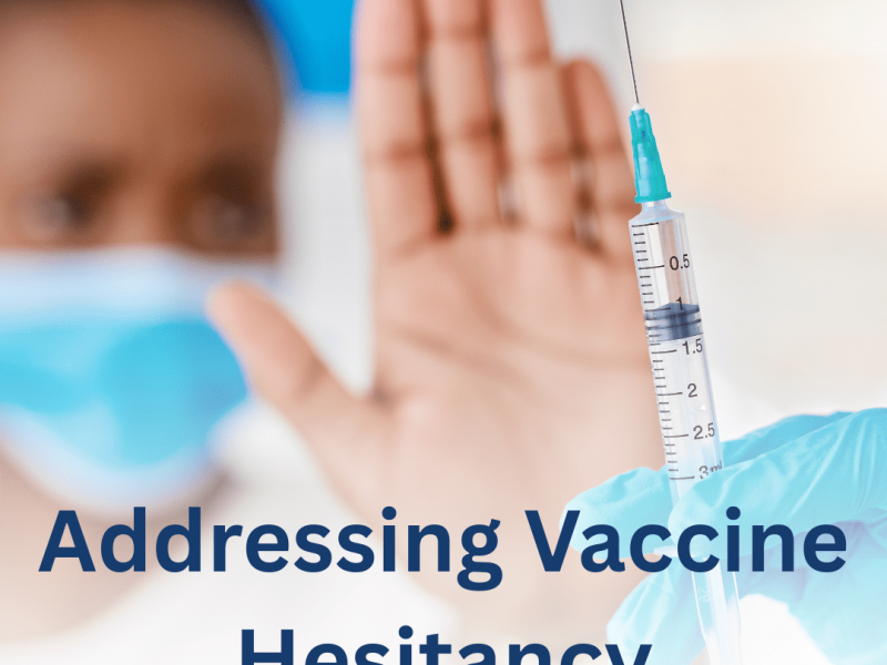Addressing Vaccine Hesitancy